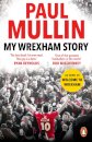 My Wrexham Story