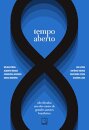 Tempo Aberto: Oito Décadas Em Oito Contos De Grandes Autores