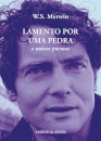 Lamento por Uma Pedra  e outros poemas