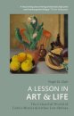 A Lesson in Art and Life