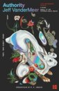 The Southern Reach Trilogy — Authority: Book 2