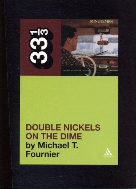 The Minutemen's Double Nickels on the Dime