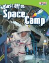 Blast Off to Space Camp