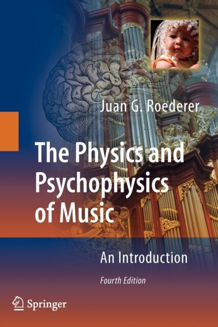 The Physics and Psychophysics of Music