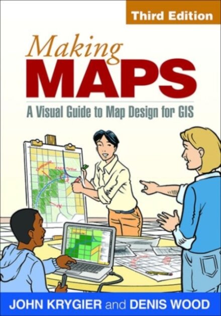 Making Maps, Third Edition