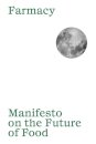 Manifesto on the Future of Food