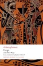 Aristophanes: Frogs and Other Plays