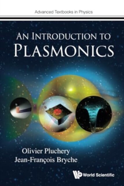 Introduction To Plasmonics, An