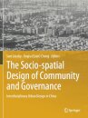 The Socio-spatial Design of Community and Governance