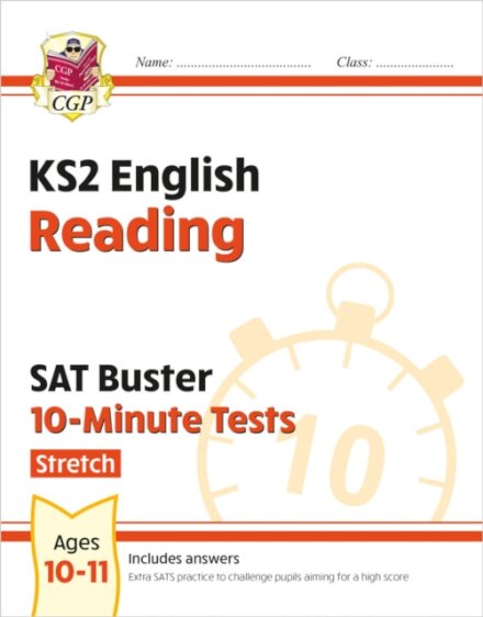 KS2 English SAT Buster 10-Minute Tests: Reading - Stretch (for the 2026 tests)