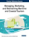 Managing, Marketing, and Maintaining Maritime and Coastal Tourism