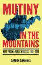 Mutiny in the Mountains