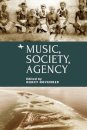 Music, Society, Agency