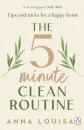 The 5 Minute Clean Routine
