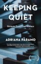 Keeping Quiet