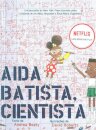 Aida Batista, Cientista
