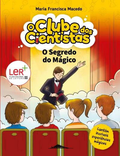 O Clube dos Cientistas 10: O Segredo do Mágico
