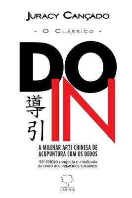 Do-In: A Milenar Arte Chinesa De Acupuntura Com Os Dedos