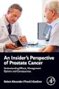 An Insider's Perspective of Prostate Cancer