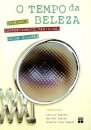 O Tempo da Beleza