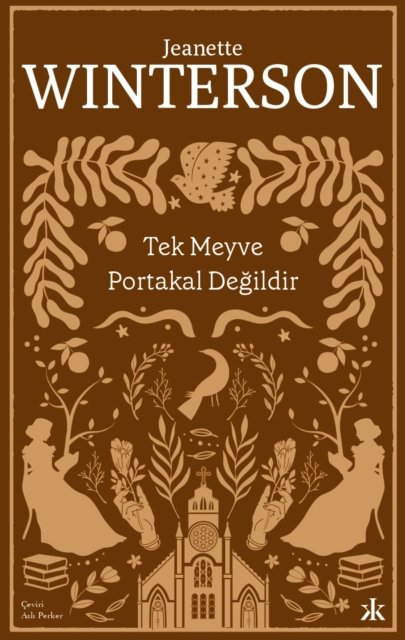 Tek Meyve Portakal Degildir