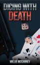 Dicing With Death