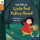 Oxford Reading Tree Traditional Tales: Level 8: Little Red Riding Hood