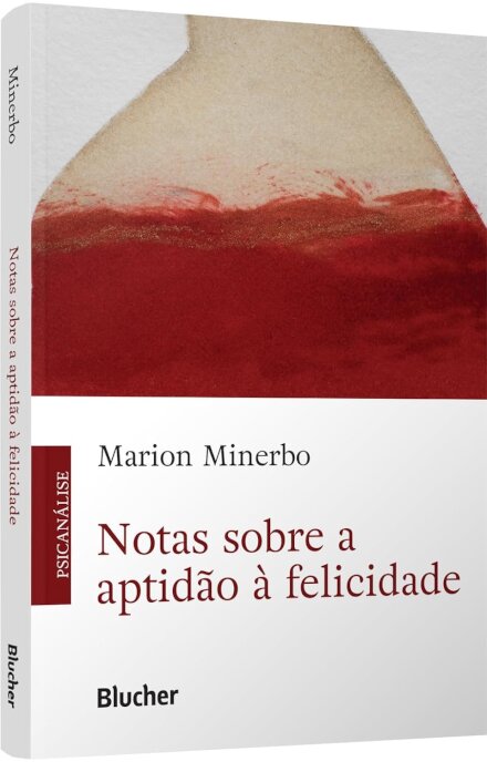 Notas Sobre A Aptidão À Felicidade