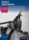 Oxford AQA History for A Level: The Crisis of Communism: The USSR and the Soviet Empire 1953-2000