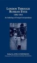 London Through Russian Eyes, 1896-1914