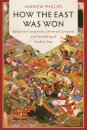 How the East Was Won