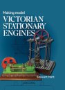 Making Model Victorian Stationary Engines