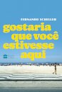 Gostaria Que Você Estivesse Aqui