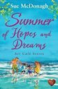 Summer of Hopes and Dreams