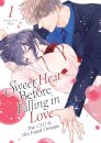 Sweet Heat Before Falling in Love: The CEO and His Fated Omega Vol. 1