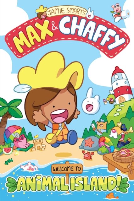 Max And Chaffy: Welcome To Animal Island!