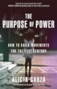 The Purpose Of Power