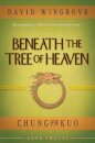 Beneath the Tree of Heaven
