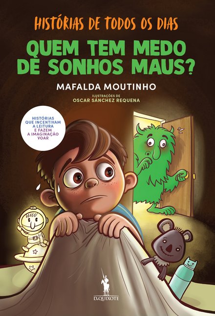 Histórias de Todos os Dias - Quem Tem Medo de Sonhos Maus?