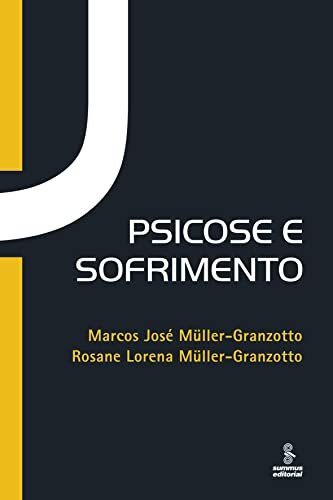 Psicose E Sofrimento