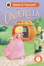 Cinderella: Read It Yourself - Level 1 Early Reade