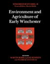 Environment and Agriculture of Early Winchester