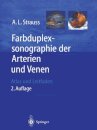 Farbduplexsonographie der Arterien und Venen