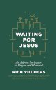 Waiting for Jesus