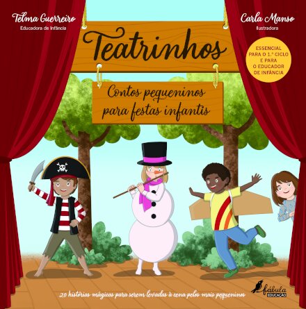 Teatrinhos: Contos Pequeninos para Festas Infantis