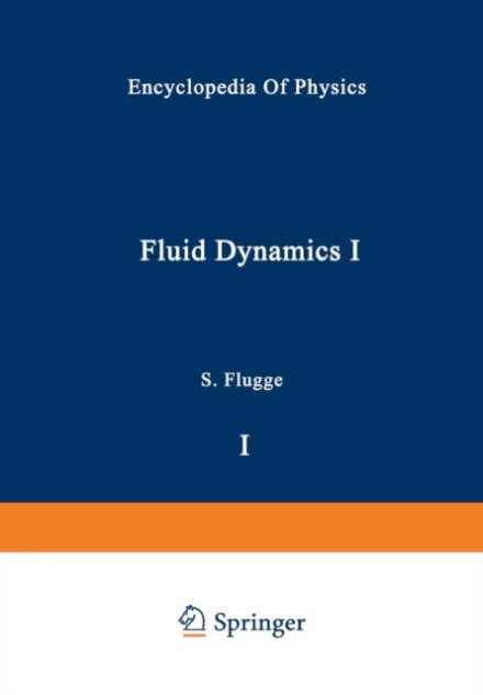Fluid Dynamics I / Stromungsmechanik I
