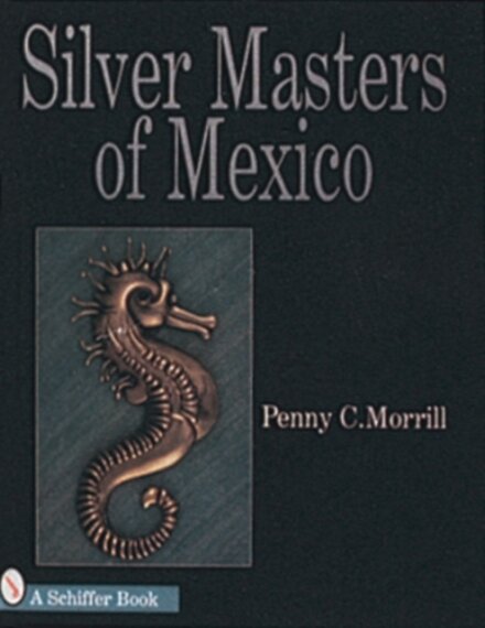 Silver Masters of Mexico