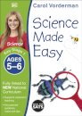 Science Made Easy, Ages 5-6 (Key Stage 1)