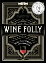 Wine Folly: Magnum Edition