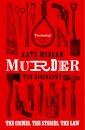 Murder: The Biography